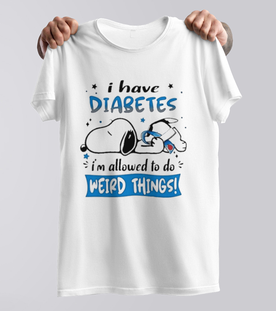 Snoopy Peanuts I Have Diabetes I'm Allowed To Do Weird Things Awareness Ribbon T-Shirt