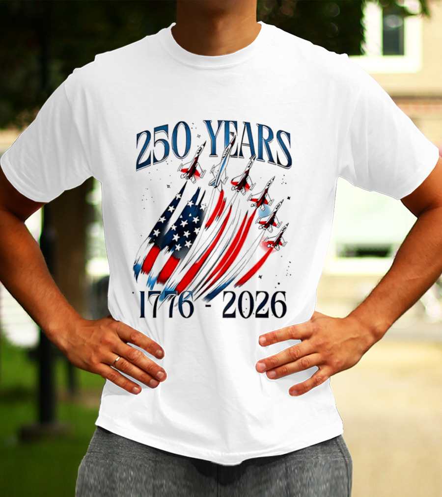 250 Years United States Independence Day 1776 2026 Fighter Jets Sestercentennial T-Shirt