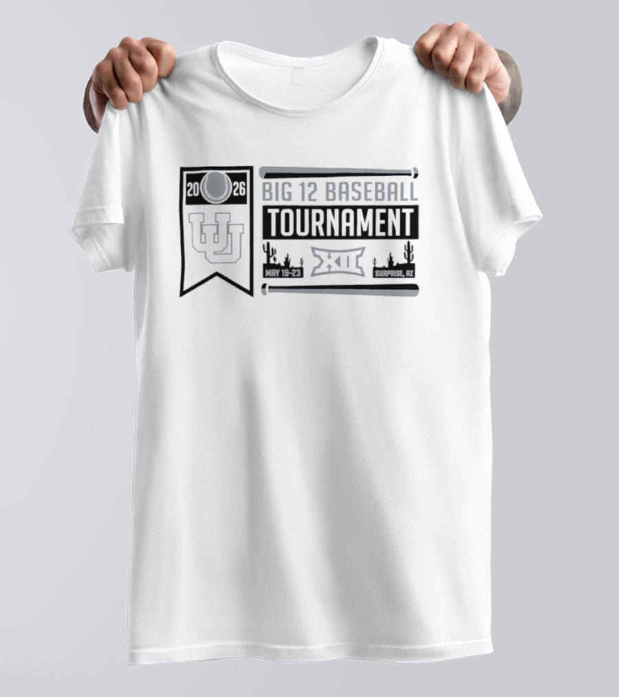 Utah Utes Big 12 Baseball Tournament 2026 May 19 23 Surprise AZ T-Shirt