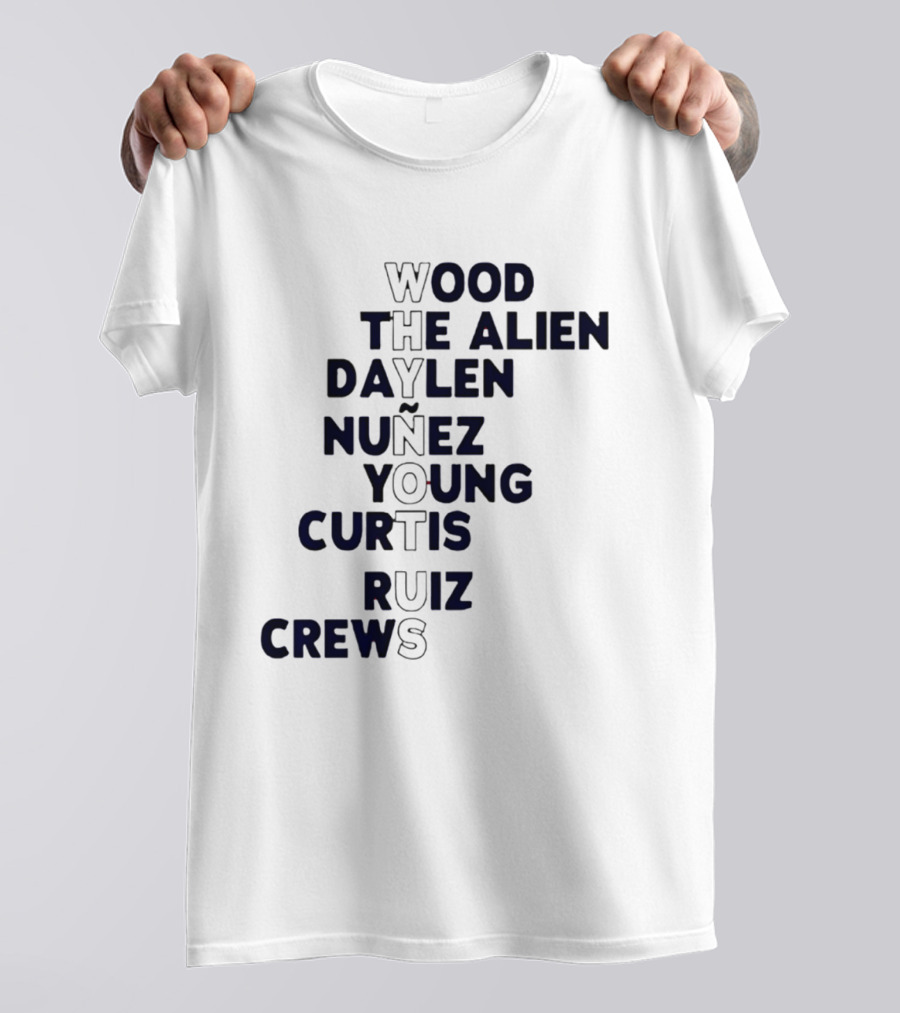 Washington Baseball Players Wood The Alien Daylen Nuñez Young Curtis Ruiz Crews Why Not Us T-Shirt