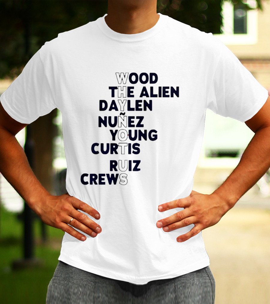 Washington Baseball Players Wood The Alien Daylen Nuñez Young Curtis Ruiz Crews Why Not Us T-Shirt