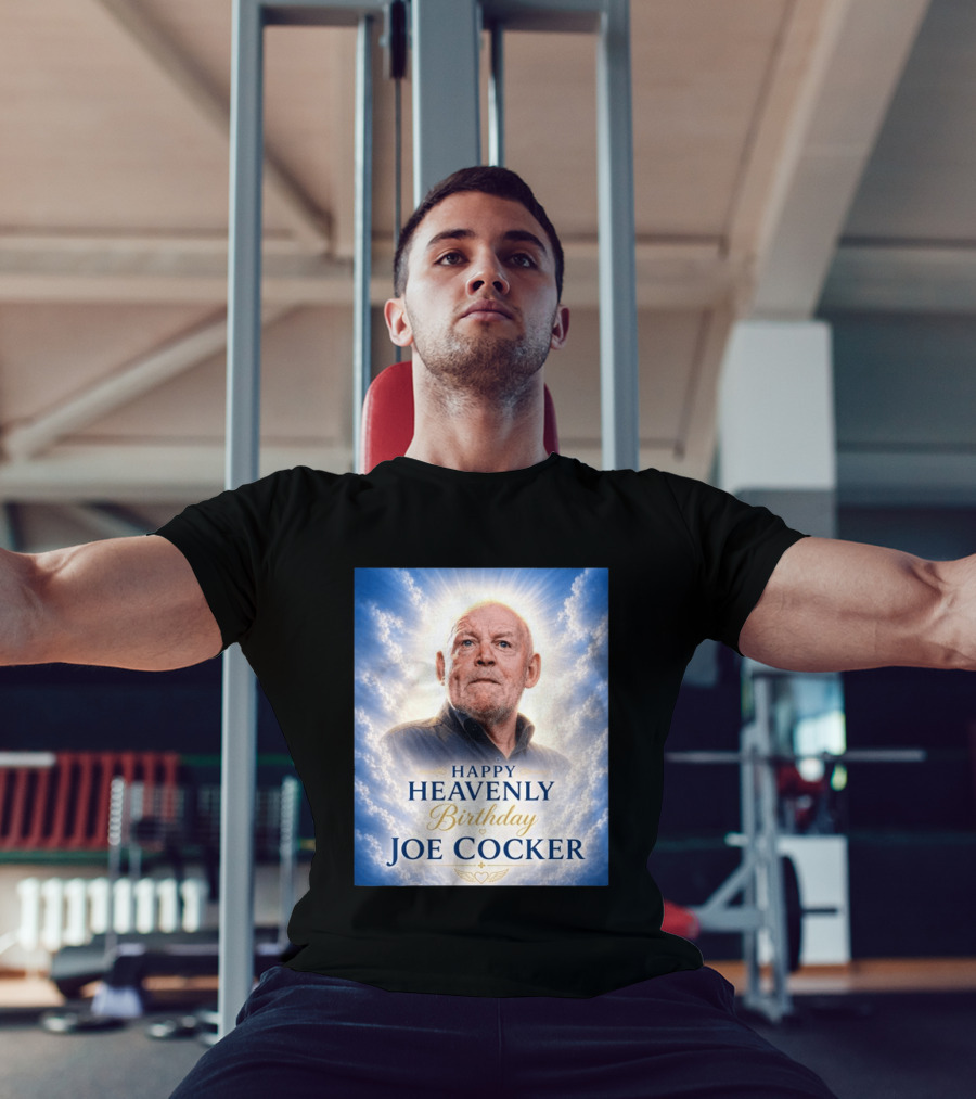 Happy Heavenly Birthday Joe Cocker Cloud Background Halo T-Shirt