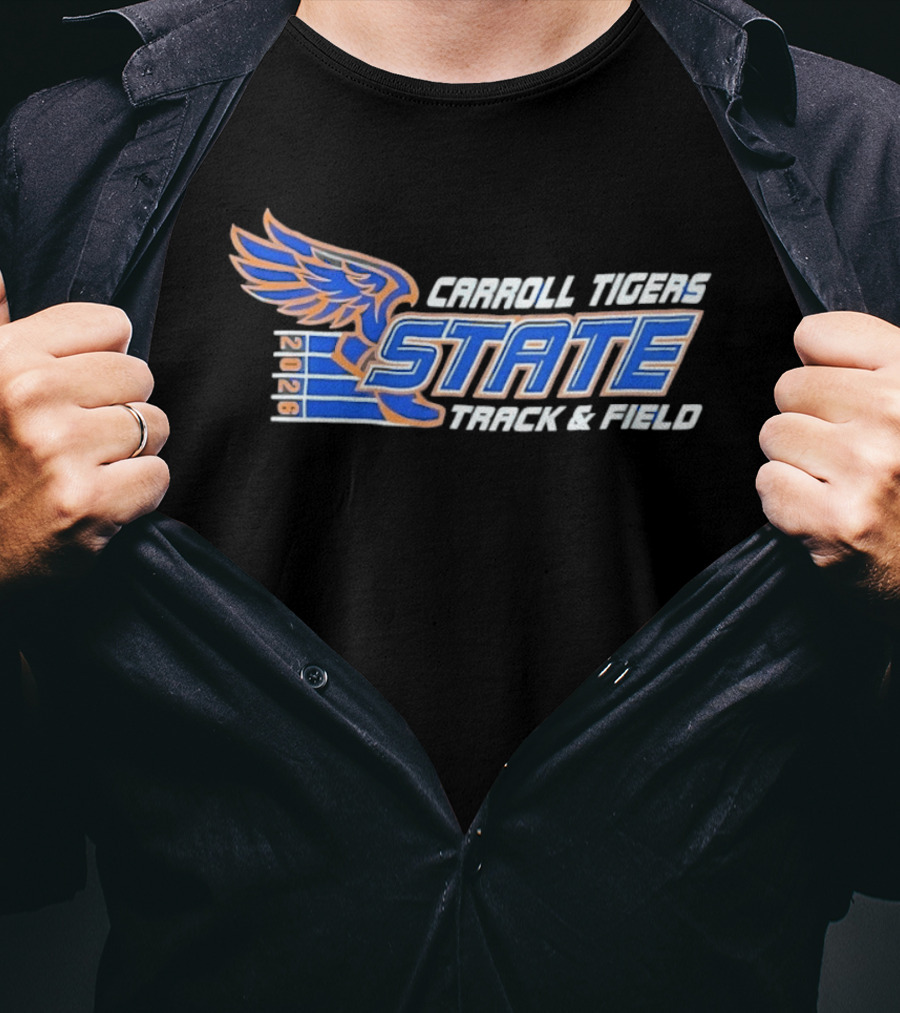 Carroll Tigers 2026 State Track And Field Winged Foot T-Shirt