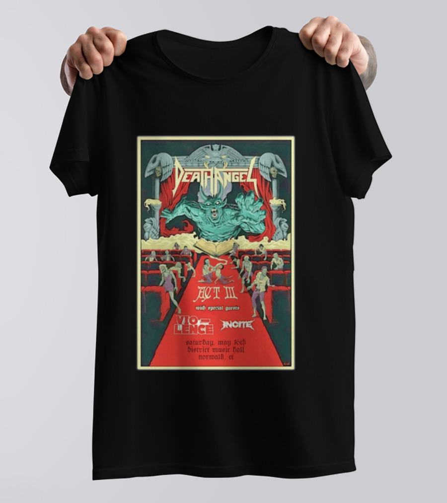 Death Angel Act III May 16 2026 Vio Lence Incite District Music Hall Norwalk CT T-Shirt