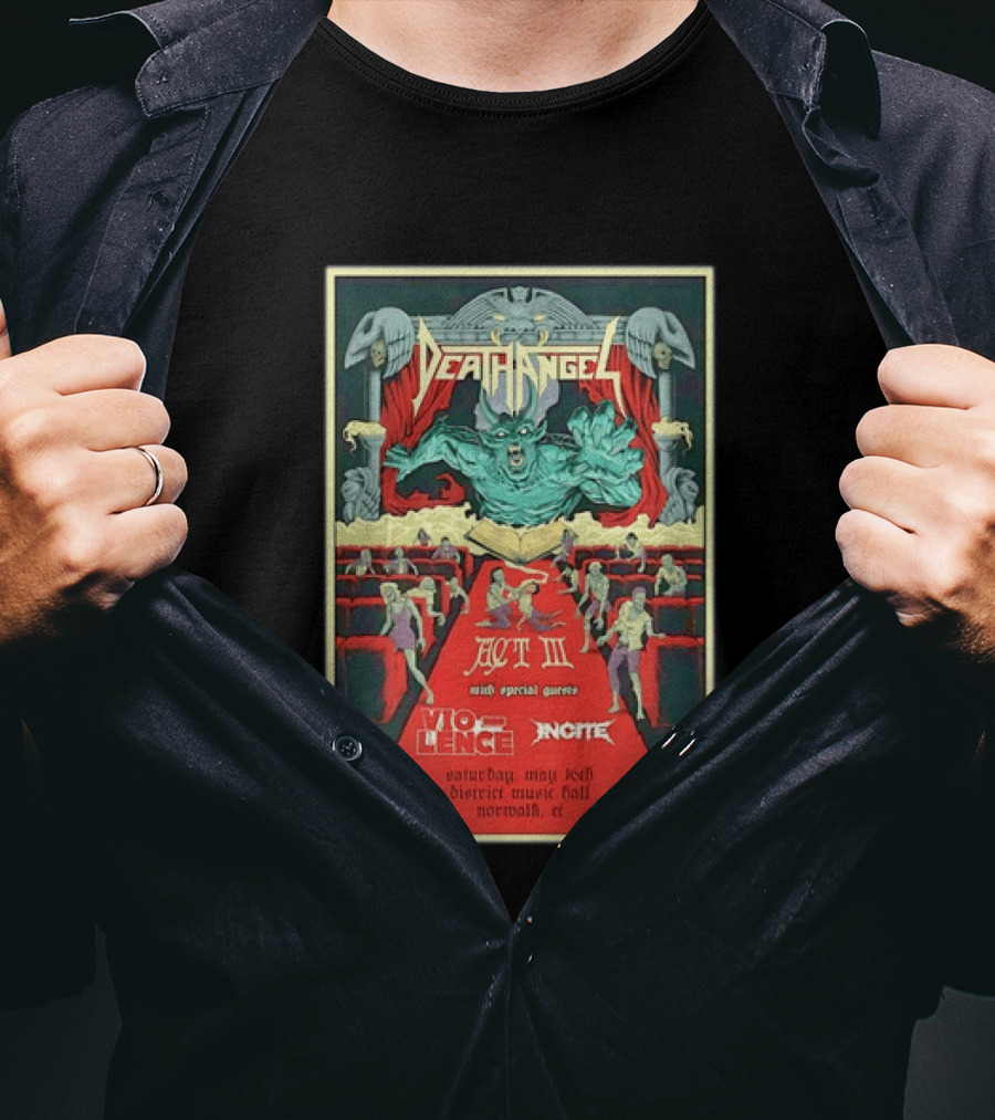 Death Angel Act III May 16 2026 Vio Lence Incite District Music Hall Norwalk CT T-Shirt