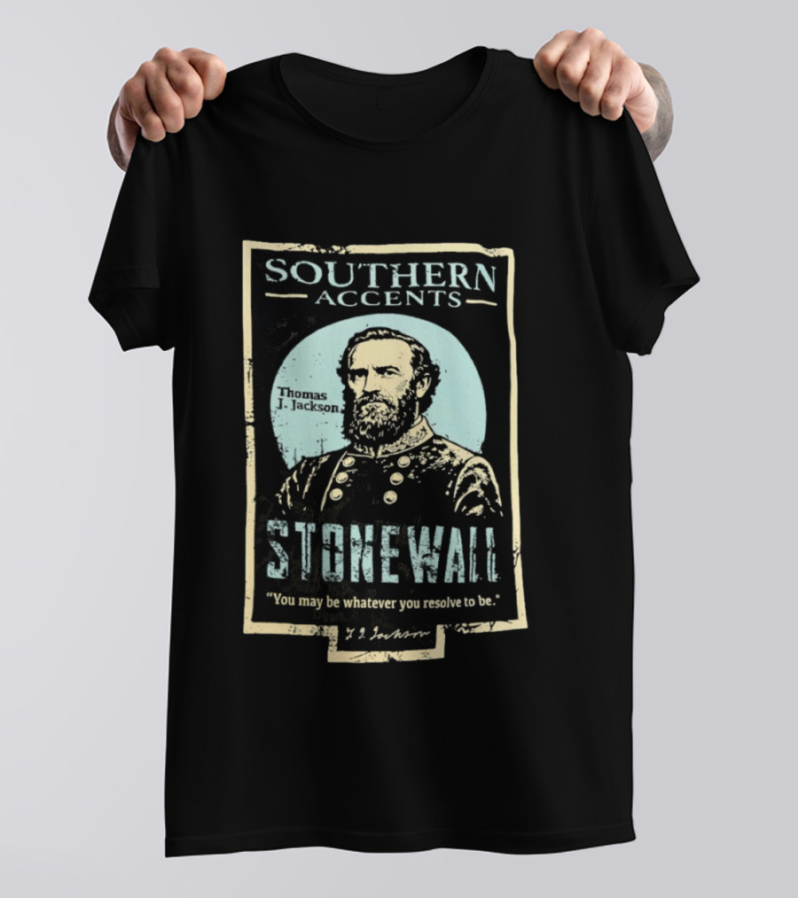 Southern Accents Stonewall Thomas J. Jackson Resolve Motto T-Shirt