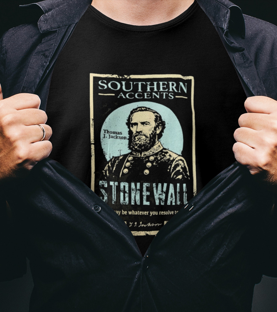Southern Accents Stonewall Thomas J. Jackson Resolve Motto T-Shirt