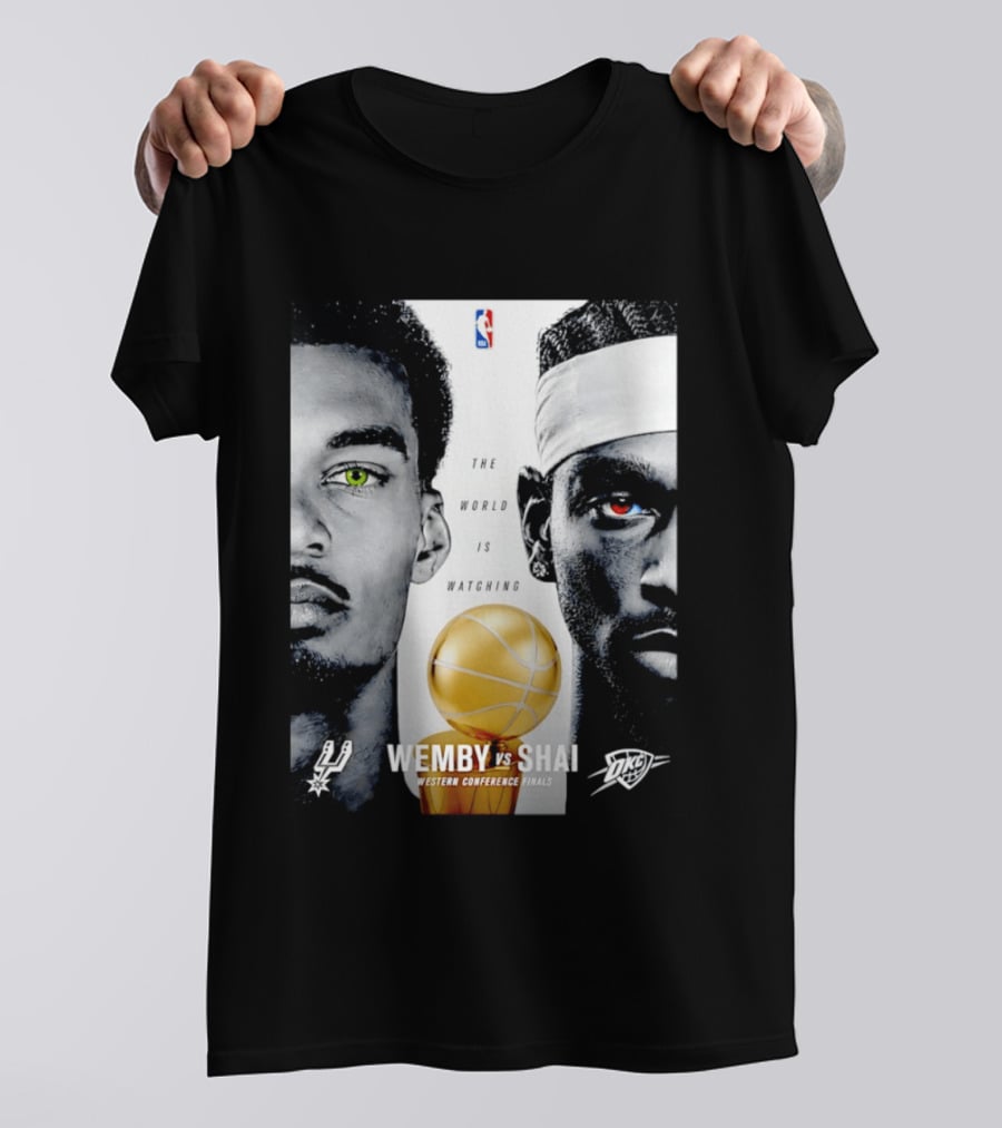 NBA Wemby Vs Shai Western Conference Finals The World Is Ing Spurs Thunder T-Shirt