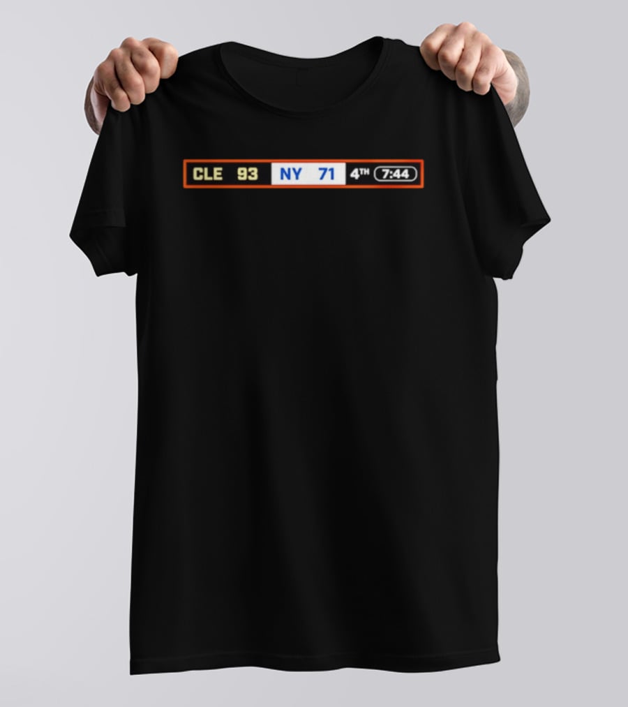 Cleveland Cavaliers CLE 93 NY Knicks 71 4th Quarter 7:44 Scoreboard T-Shirt