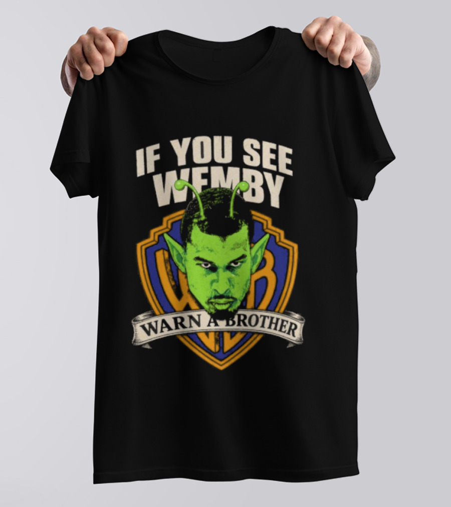 San Antonio Spurs Victor Wembanyama If You See Wemby Warn A Brother T-Shirt
