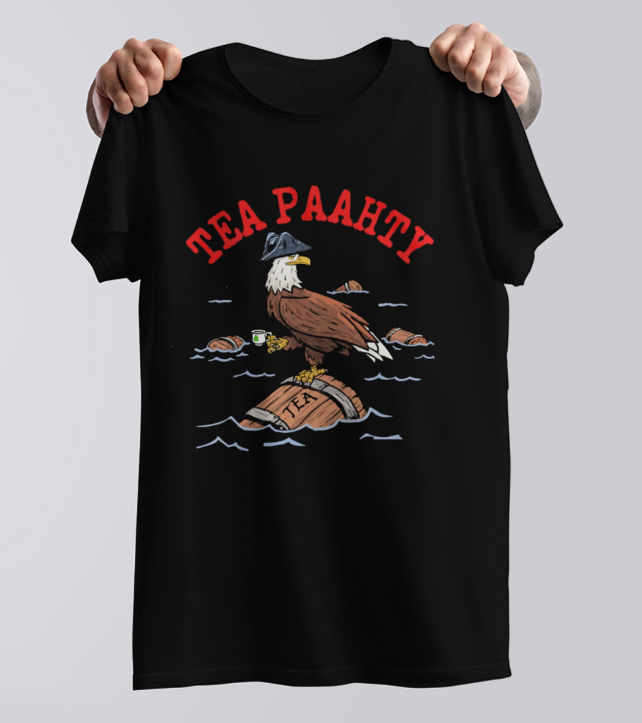Tea Paahty Eagle With Tricorn Hat And Tea Cup On Barrel T-Shirt
