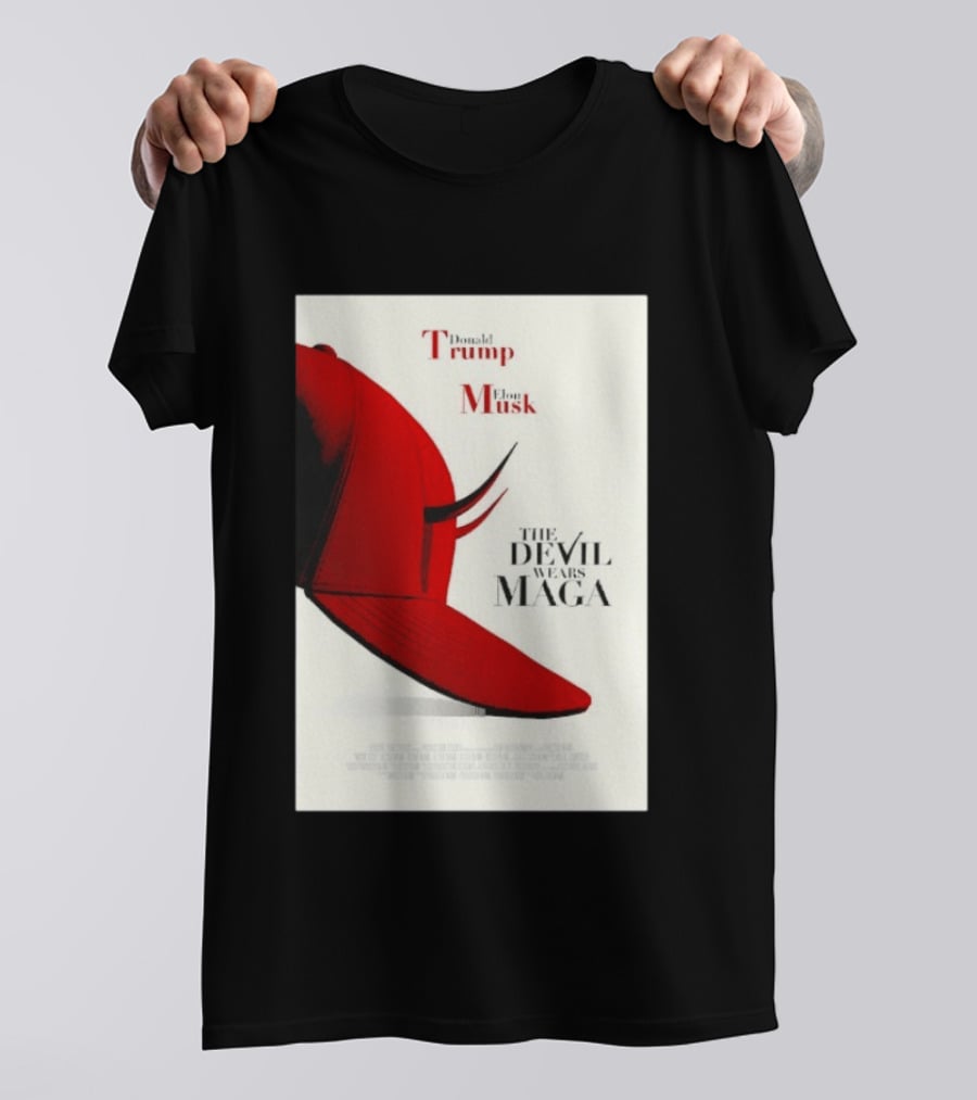 Donald Trump Elon Musk The Devil Wears MAGA Hat With Horns T-Shirt