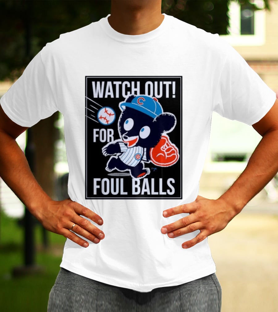 Out For Foul Balls Chicago Cubs Clark The Cub MLB T-Shirt
