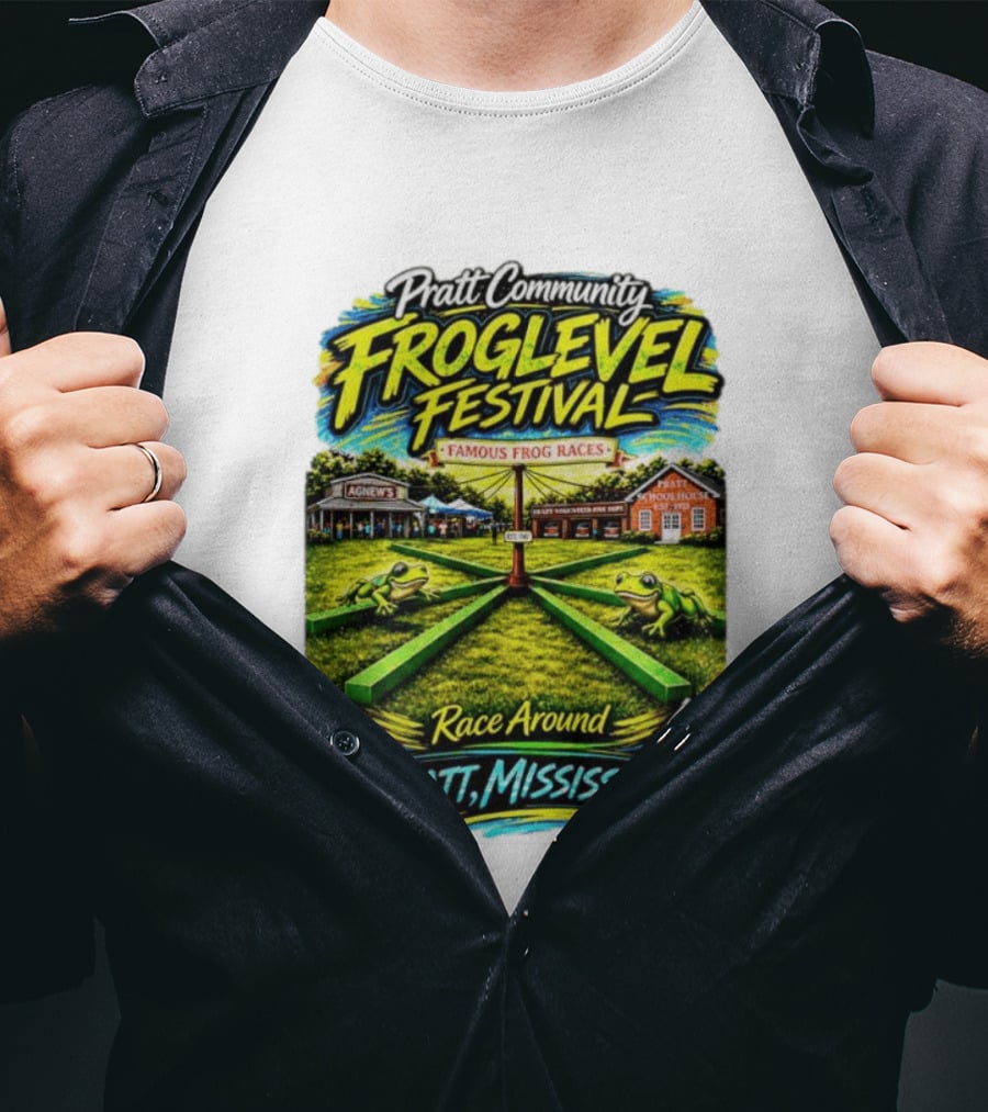 Pratt Community Froglevel Festival Famous Frog Races Race Around Pratt Mississippi T-Shirt