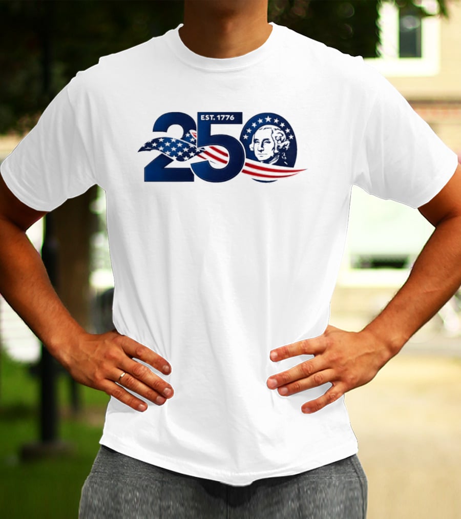250 Years America 250th Anniversary Patriotic Est 1776 Washington Stars Stripes Eagle T-Shirt