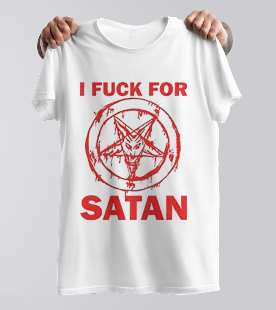 I Fuck For Satan Baphomet Pentagram T-Shirt