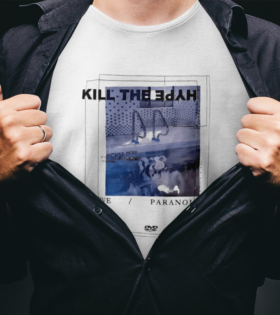 Kill The Hype Love Paranoia Pool Reflection Aesthetic DVD Vague New Mag T-Shirt