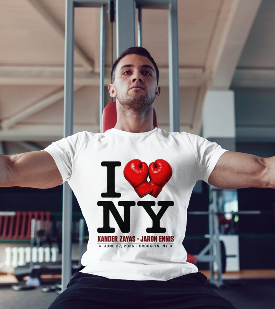 I Love NY Boxing Xander Zayas Jaron Ennis June 27 2026 Brooklyn NY T-Shirt