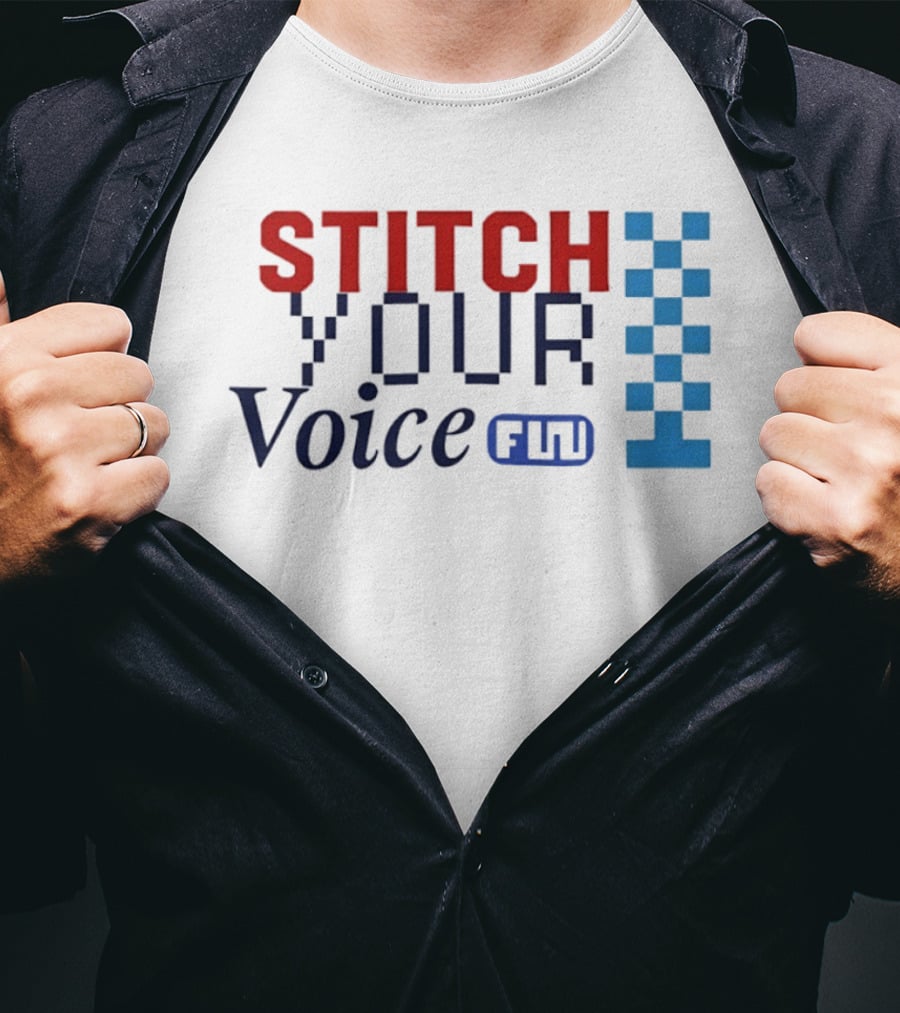 Stitch Your Voice Fun T-Shirt