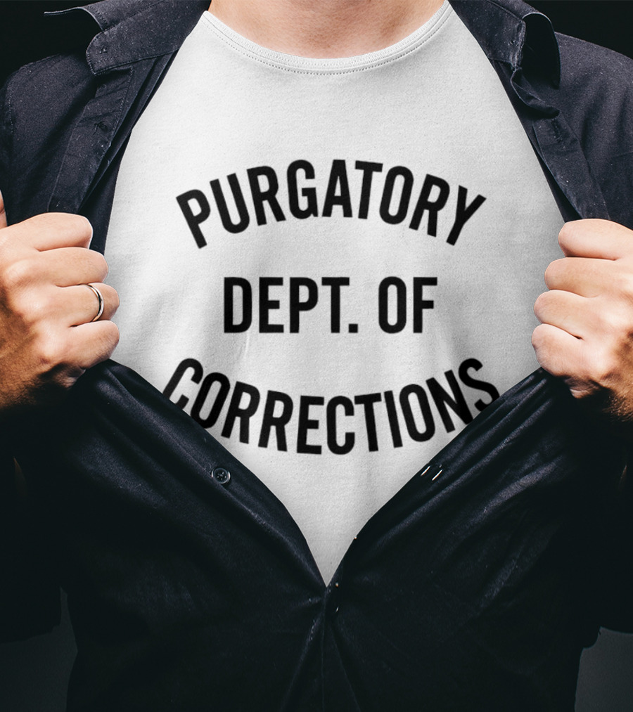 Purgatory Dept Of Corrections Prison T-Shirt
