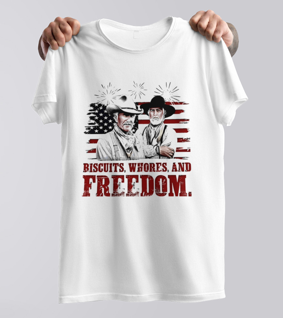 Biscuits Whores And Freedom American Flag Cowboys T-Shirt