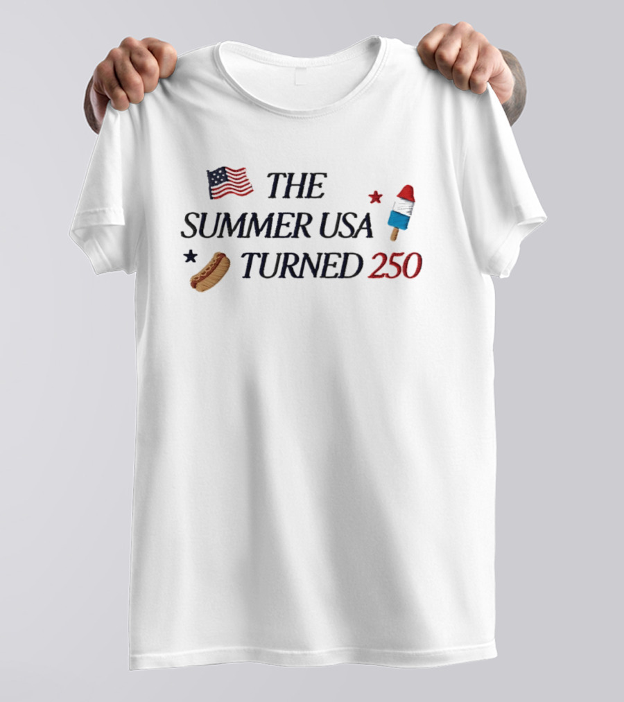 The Summer USA Turned 250 American Flag Popsicle Hot Dog T-Shirt