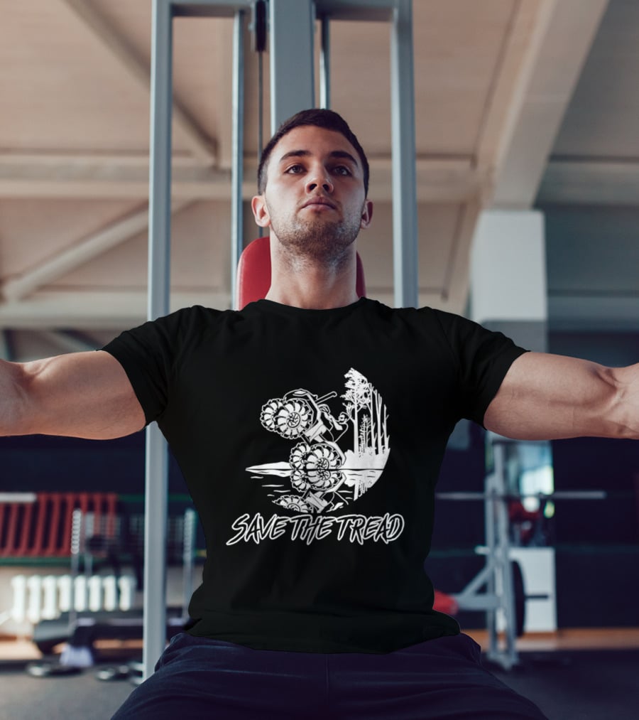 Save The Tread Mudding Wheelie Off Road Adventure T-Shirt