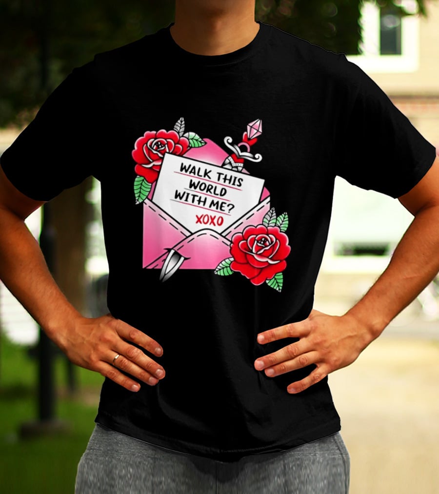 Walk This World With Me XOXO Romantic Tattoo Roses And Letter Envelope T-Shirt