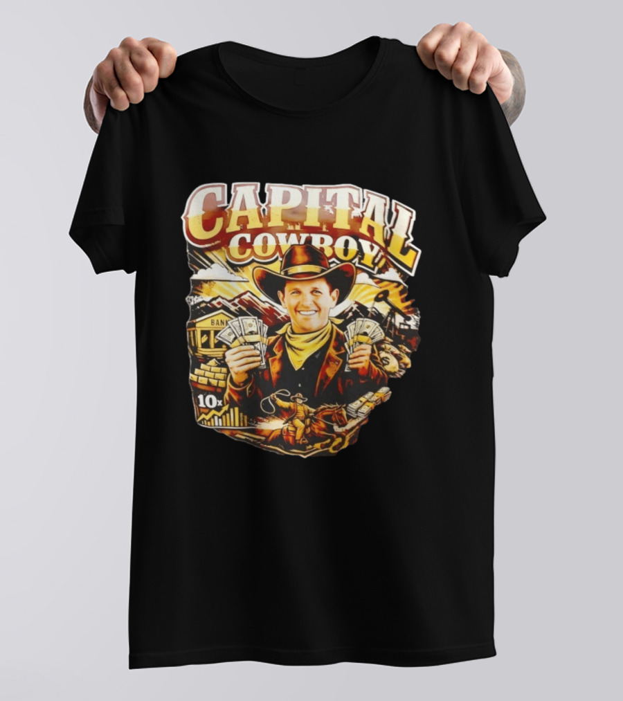 Capital Cowboy Bank Cash 10x Cowboy Hat T-Shirt