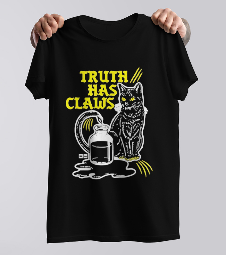 Truth Has Claws Cat Spilled Milk T-Shirt