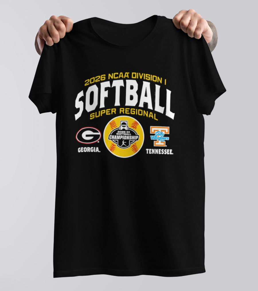 2026 NCAA Division I Softball Super Regional Georgia Bulldogs Tennessee Lady Volunteers T-Shirt