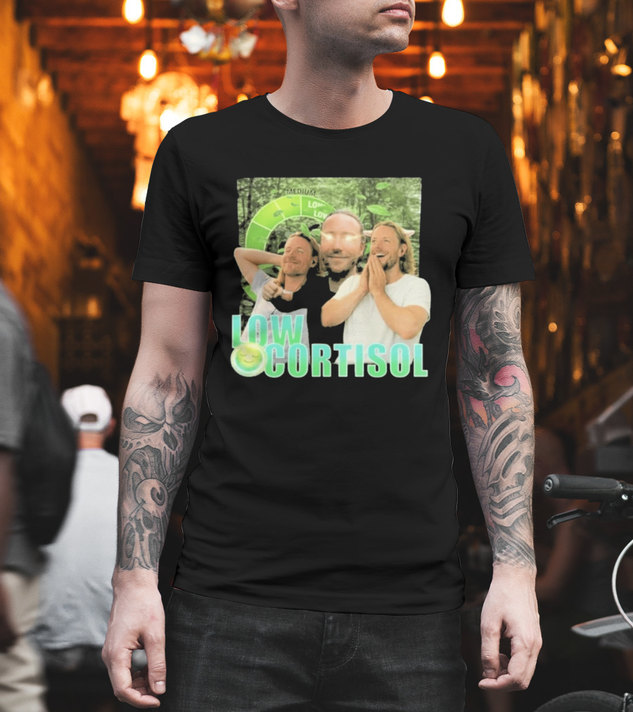 Low Low Cortisol Meme Happy Vibes 2026 T-Shirt