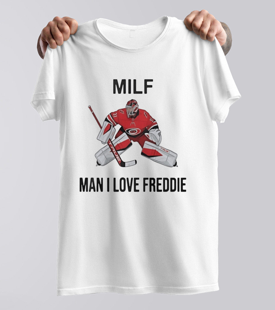 Frederik Andersen Carolina Hurricanes NHL Man I Love Freddie T-Shirt