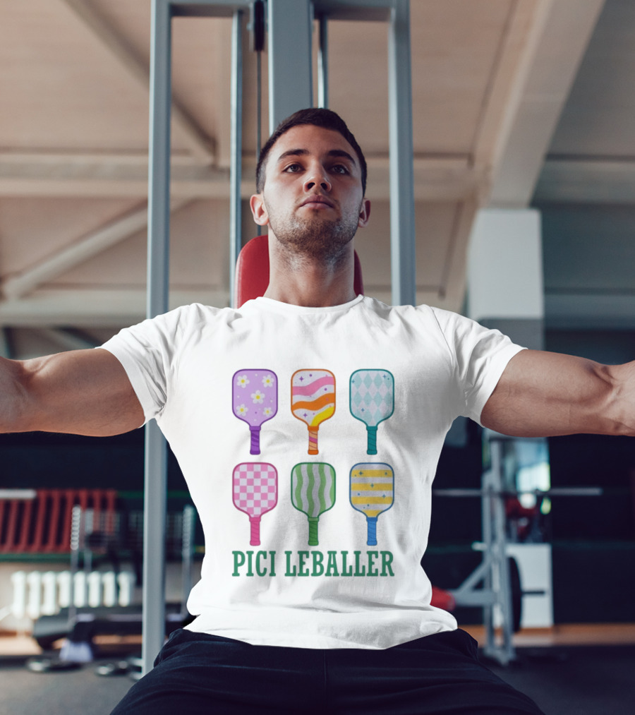 Colorful Pickleball Paddles PICI LEBALLER T-Shirt