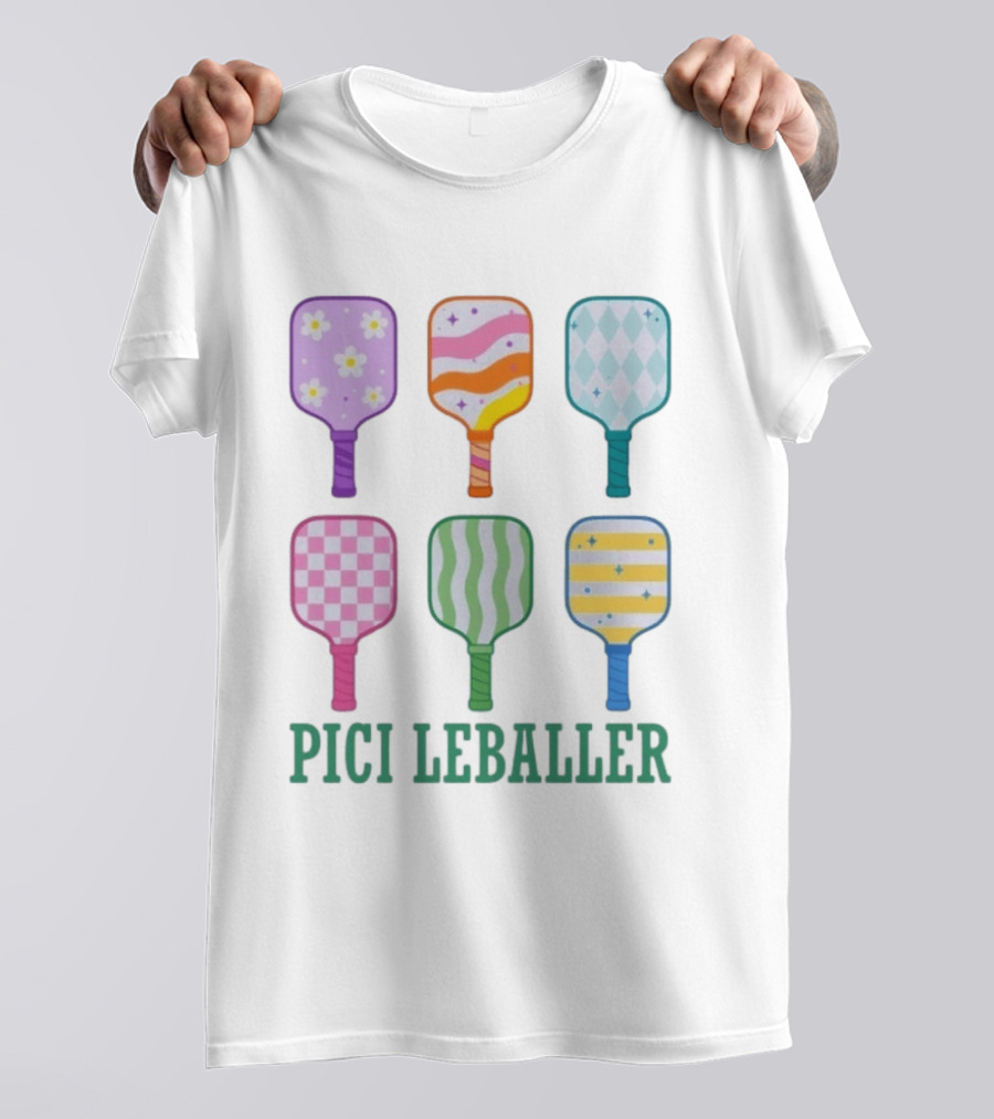Colorful Pickleball Paddles PICI LEBALLER T-Shirt