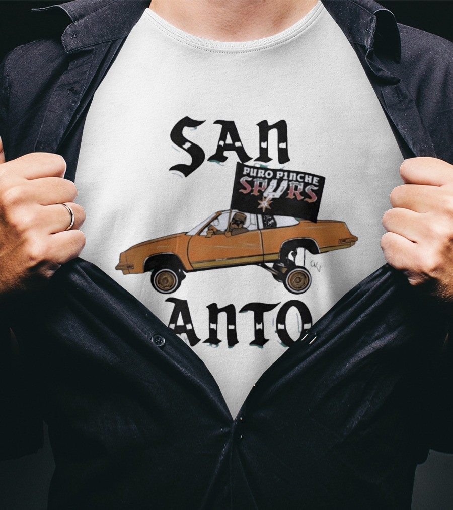 San Anto Puro Pinche Spurs Lowrider Texas National Basketball Association T-Shirt