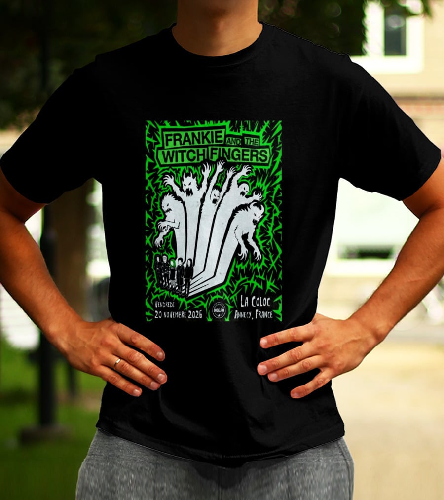 Frankie And The Witch Fingers 2026 La Coloc Annecy France Concert T-Shirt