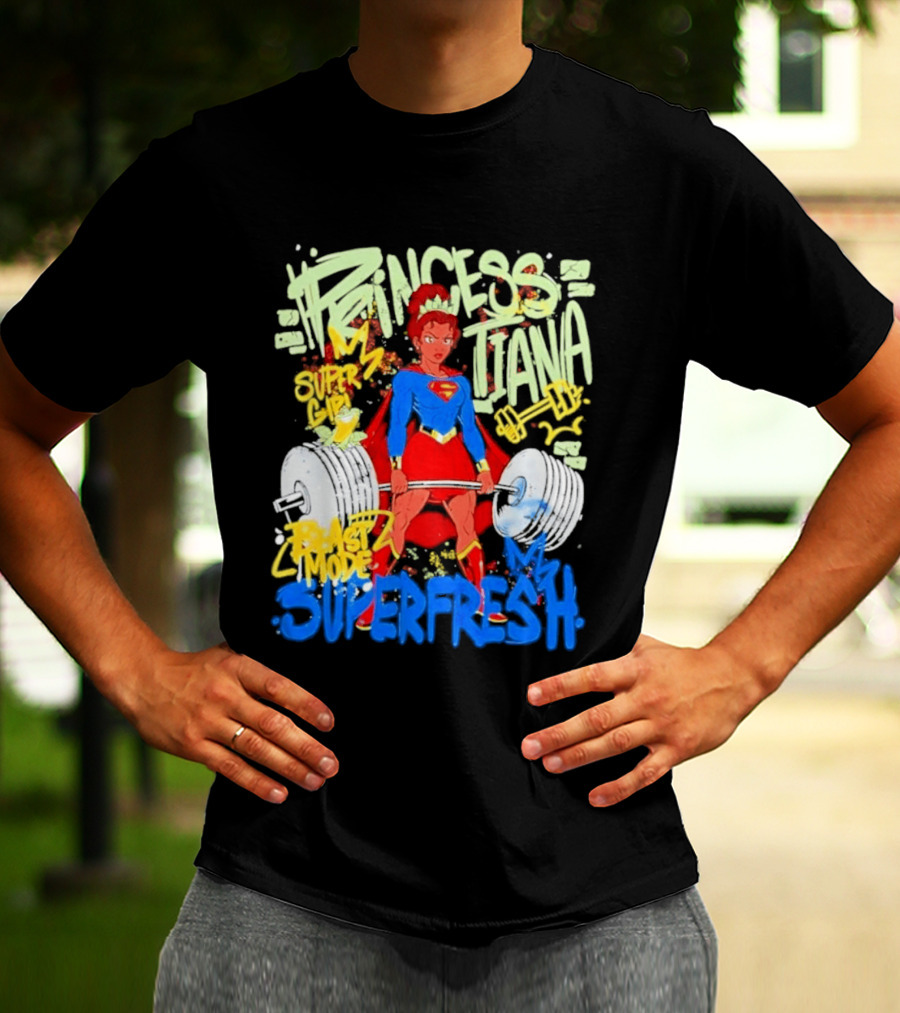 Princess Tiana Supergirl Beast Mode Superfresh Strength Powerlifting T-Shirt
