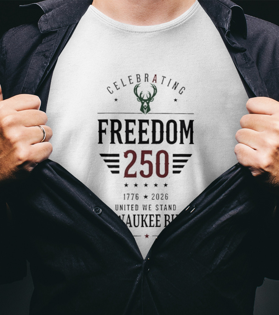 Celebrating Freedom 250 Milwaukee Bucks 1776 2026 United We Stand T-Shirt