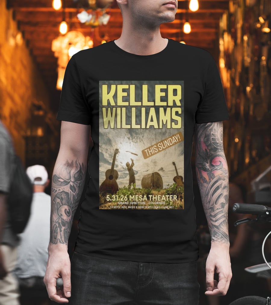 Keller Williams Mesa Theater Grand Junction May 31 2026 This Sunday T-Shirt