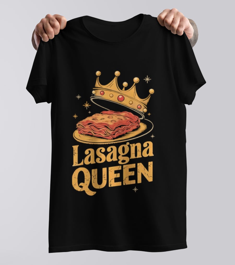 Lasagna Queen Italian Pasta Culinary Royalty Crown Slice Serving T-Shirt
