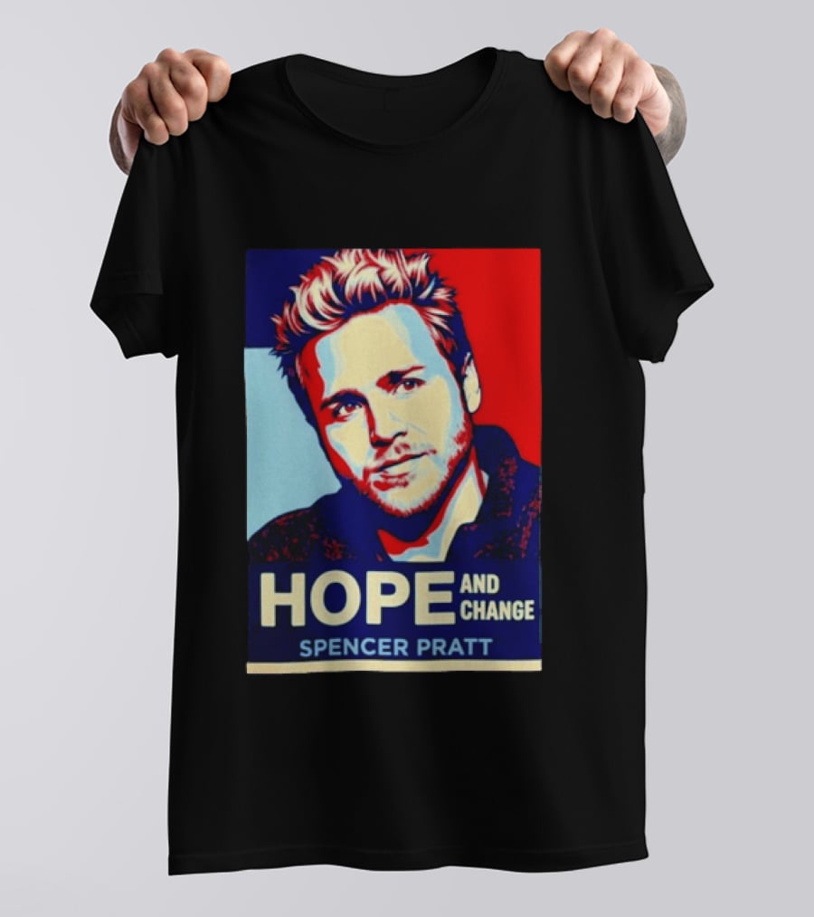 Spencer Pratt Hope And Change Iconic Pop T-Shirt