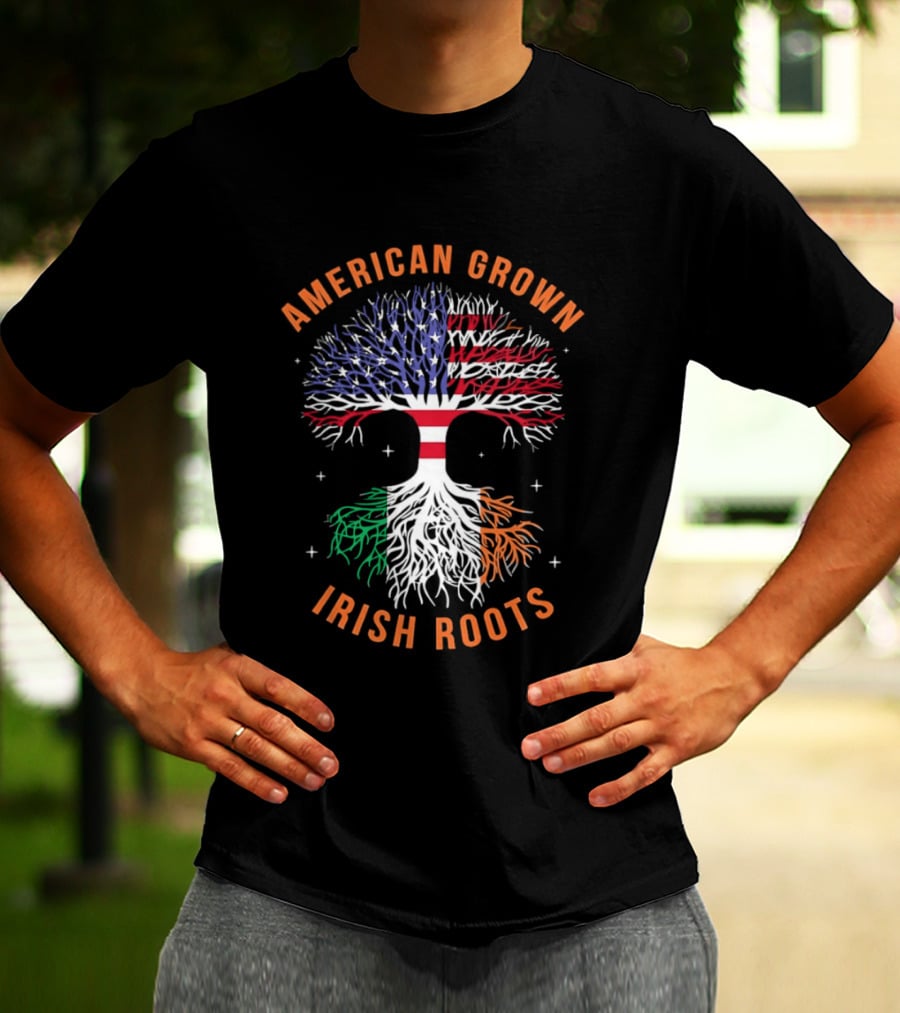 American Grown Tree With Irish Roots USA Flag And Irish Flag T-Shirt