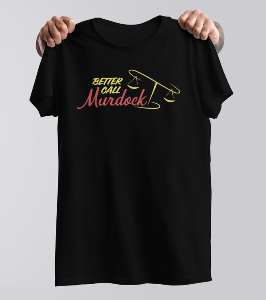Better Call Murdock Scales Of Justice T-Shirt