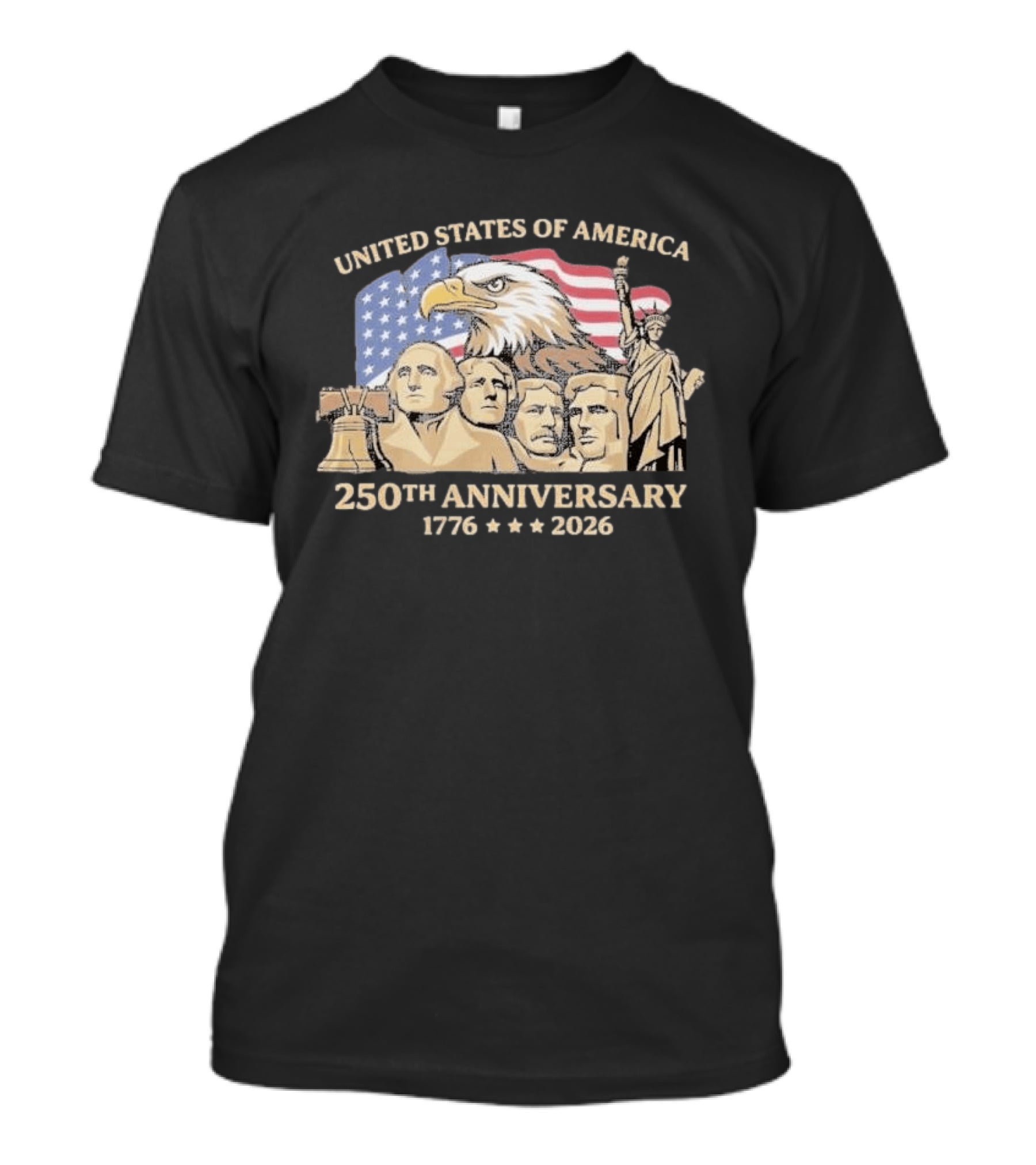United States Of America 250th Anniversary 1776 2026 Patriotic Bald Eagle Liberty Bell Mount Rushmore Statue Of Liberty T-Shirt
