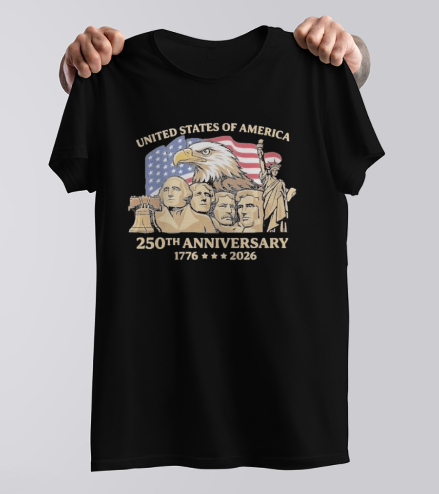 United States Of America 250th Anniversary 1776 2026 Patriotic Bald Eagle Liberty Bell Mount Rushmore Statue Of Liberty T-Shirt