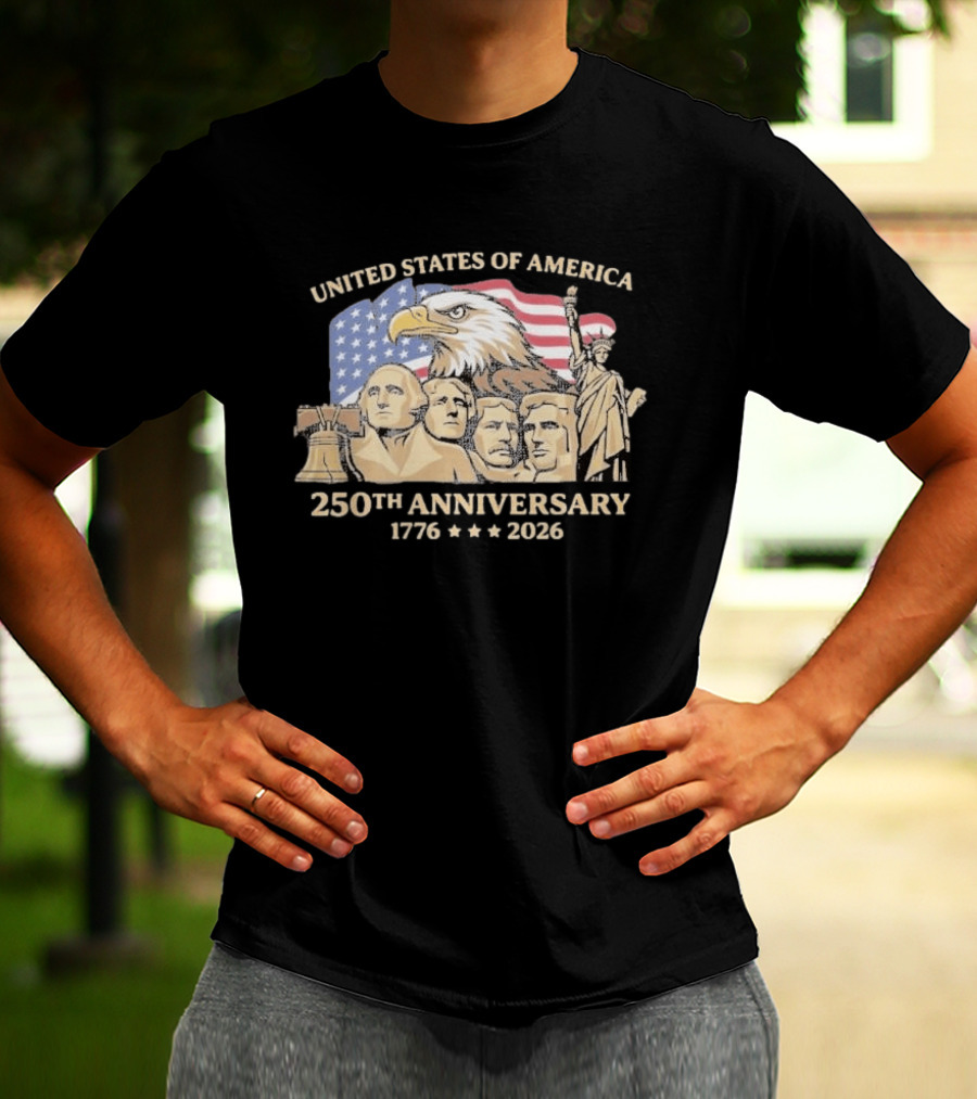 United States Of America 250th Anniversary 1776 2026 Patriotic Bald Eagle Liberty Bell Mount Rushmore Statue Of Liberty T-Shirt