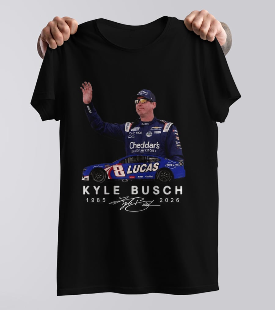 Kyle Busch NASCAR 8 Lucas Oil Cheddar's Scratch Kitchen 2026 T-Shirt