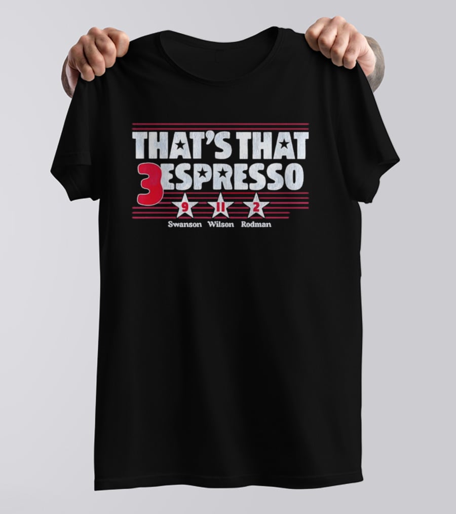 That's That Espresso Swanson Wilson Rodman 3 Chicago Stars FC T-Shirt