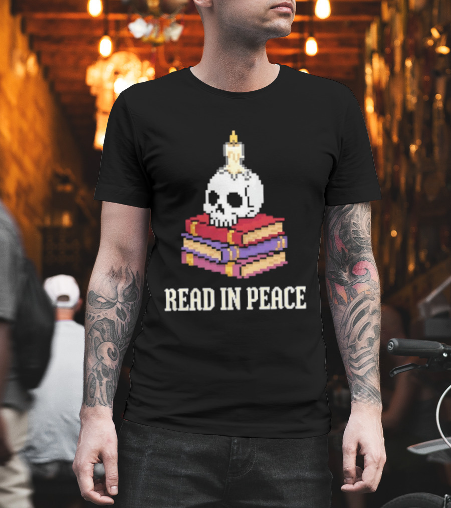 Skull Candle Stack Of Books Read In Peace T-Shirt